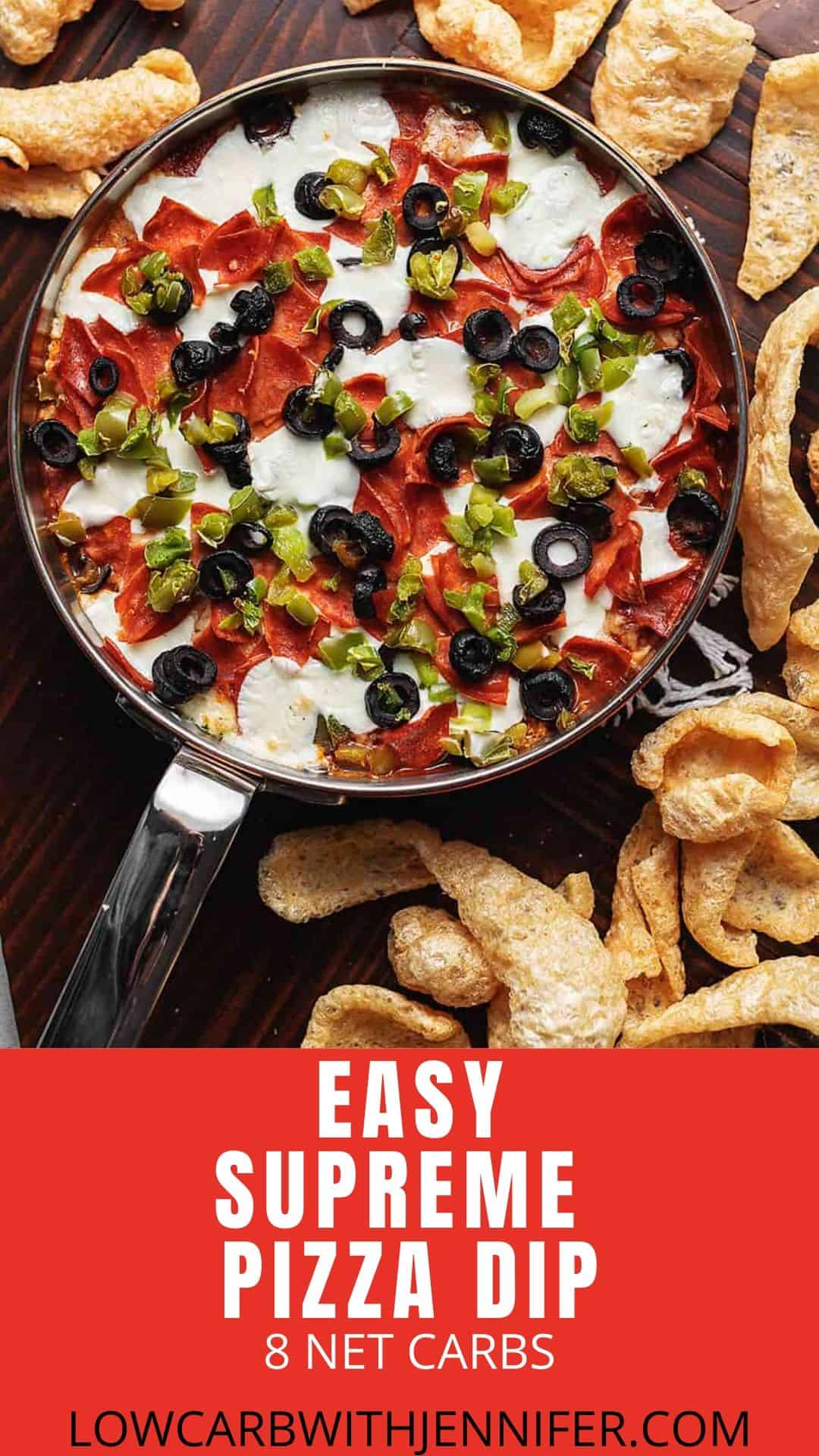 Easy Supreme Pizza Dip • Low Carb with Jennifer