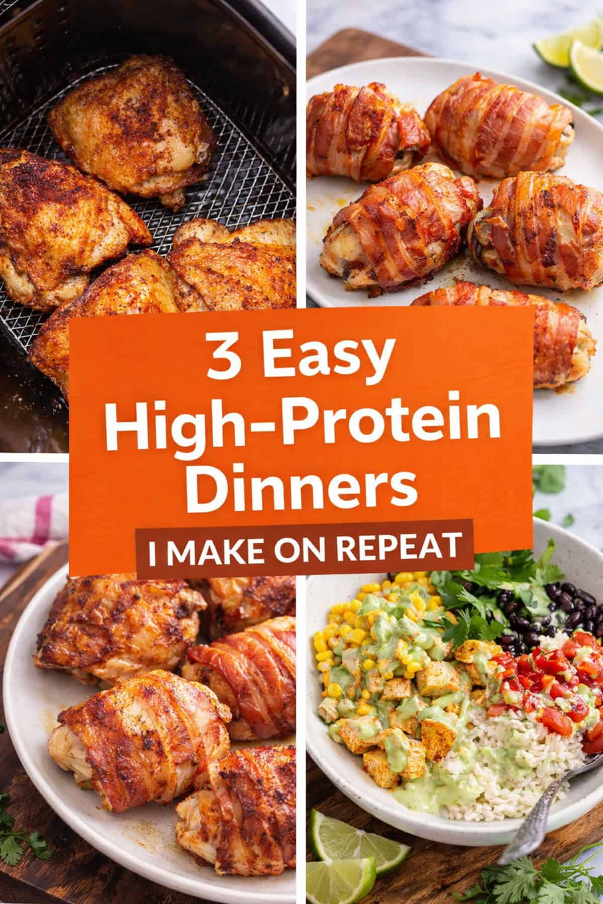 a collage with 3 high protein dinners